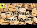 Top 5 best courier delivery companies in the world