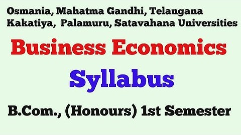 Business Economics | Syllabus | B.Com., ( Honours ) 1st Semester | UG | Degree