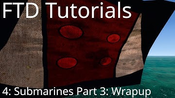From The Depths Tutorials: 3.66 Submarines Wrapup