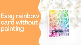 Easy rainbow card without painting