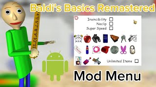 Baldi's Basics Remastered Mod Menu Android Port