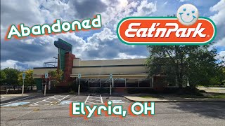 Abandoned Eat N Park  Elyria, OH