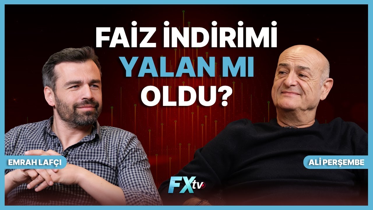 Faiz İndirimi Hayal Mi Oldu? | Lafçı&Perşembe | Emrah Lafçı ve Ali Perşembe