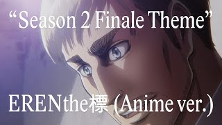 Erenthe episode 37 Anime Versionseason 2 Final Sceneattack On Titan Season 2 Ost