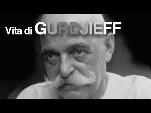 Video: Gurdjieff E I Suoi Seguaci - Visualizzazione Alternativa
