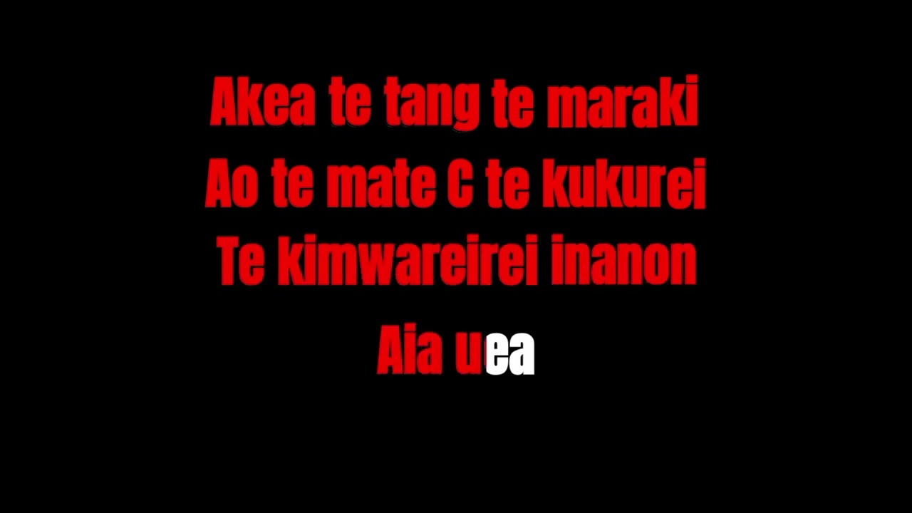 Te tairiki Teuana kiribati karaoke 2023