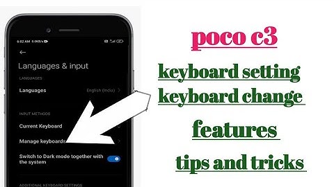 poco c3 keyboard setting keyboard change features how to use