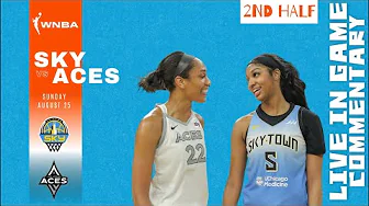 2nd half - Chicago Sky vs Aces live in-game commentary/fan cam with Quita thumbnail