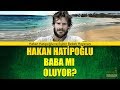 Hakan Hatipo?lu ve E?inin Bebek Heyecan?