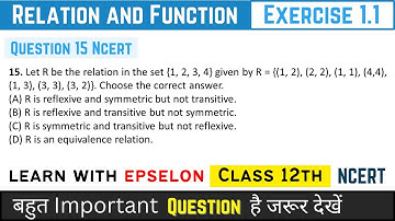 Relation & Function Class 12 | Exercise 1.1 Question 15 | NCERT Solution 2024