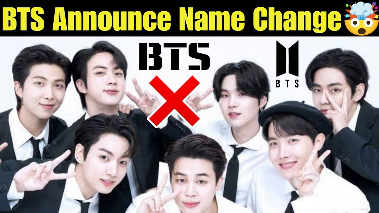 Why Bts Change Their Names