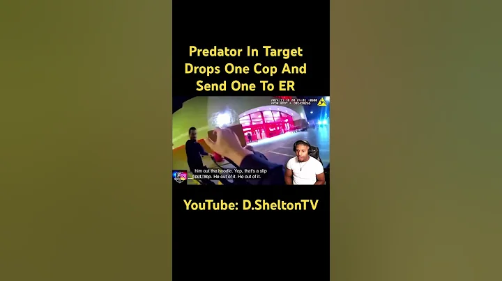 Predator in Target Drops One Cop and Sends Another to the ER | Reaction