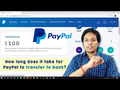 How long does it take for PayPal to transfer to bank? | PayPal to bank Transfer