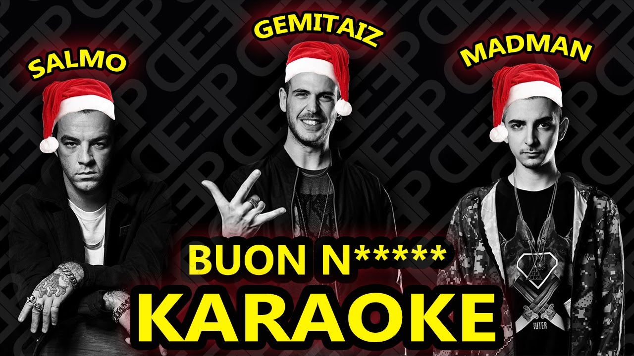 Gemitaiz Buon Natale Testo.Salmo Ft Gemitaiz E Madman Buon N Karaoke Instrumental Youtube