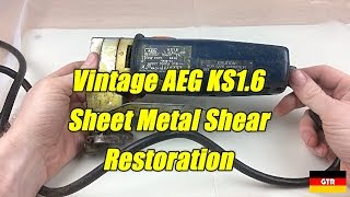 Vintage 1980 AEG KS1.6 Sheet Metal Shear Restoration