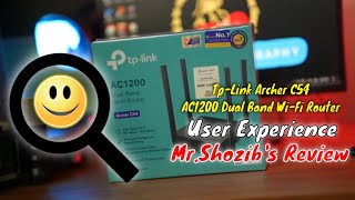 TP Link Archer C54 AC1200 Dual Band Wi Fi Router User experiences & Mr Shozib's Reviews