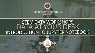 Data @ Your Desk (Spring 2023): Introduction to Jupyter Notebook