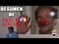 Resumen De Patch Adams Resumida Para Botanear