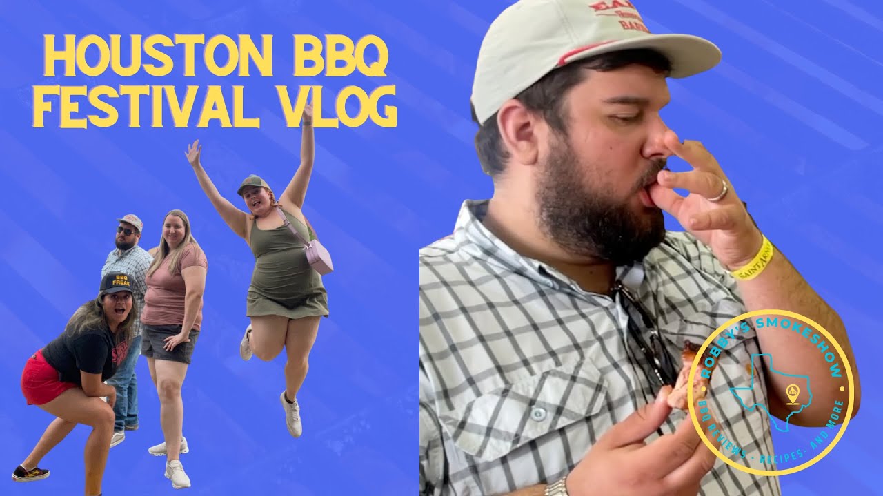 Houston BBQ Fest Vlog YouTube
