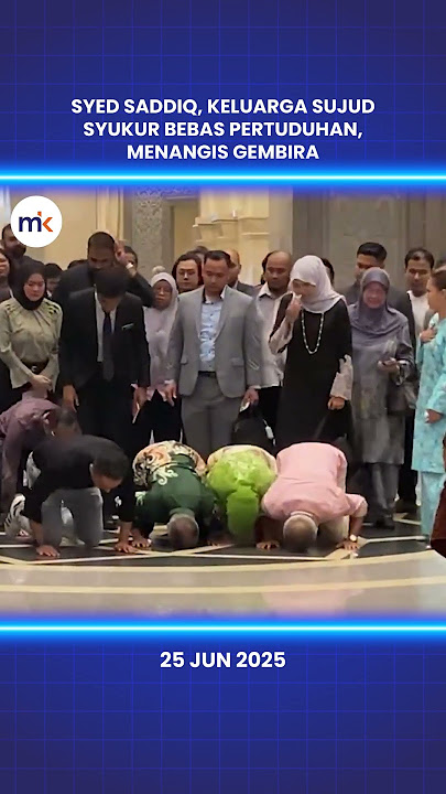 Syed Saddiq, keluarga sujud syukur bebas pertuduhan, menangis gembira