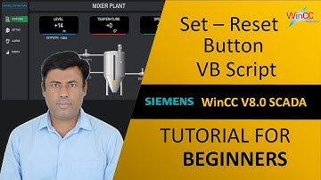 9- WinCC v8.0: How to Create a Set/Reset Button Using VB Script - Step by Step Beginner tutorial