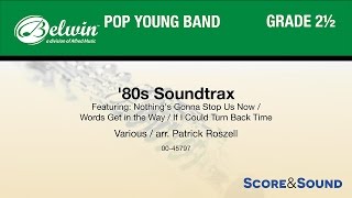 '80s Soundtrax, arr. Patrick Roszell – Score & Sound