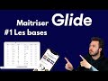 Tutoriel glide  1 les bases