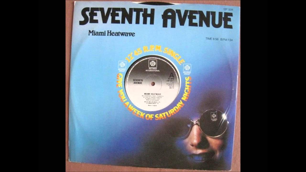 Seventh Avenue - Miami Heatwave (1979) 12"