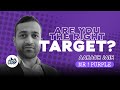 Are You The Right Target? W/ Aakash Jain | The CUSP Podcast Ep.94