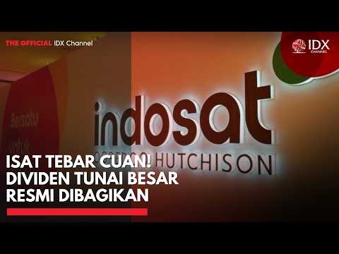 ISAT Tebar Cuan! Dividen Tunai Besar Resmi Dibagikan | 1ST SESSION