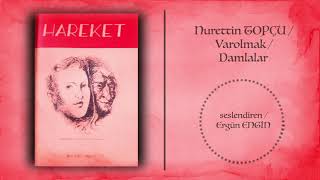 Ergün Engin Damlalar Var Olmaknurettin Topçu