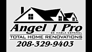 Angel 1 Pro Construction LLC / Professional Home Renovation Services In Twin Falls ID