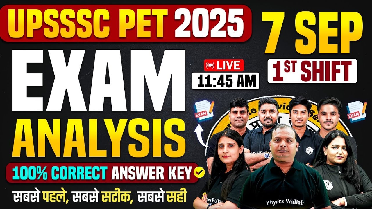 UPSSSC PET EXAM ANALYSIS 2025 | UP PET 7 SEP SHIFT-1 ANSWER KEY | UPSSSC PET PAPER SOLUTION