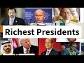 Top 10 Richest Presidents in the world 2024