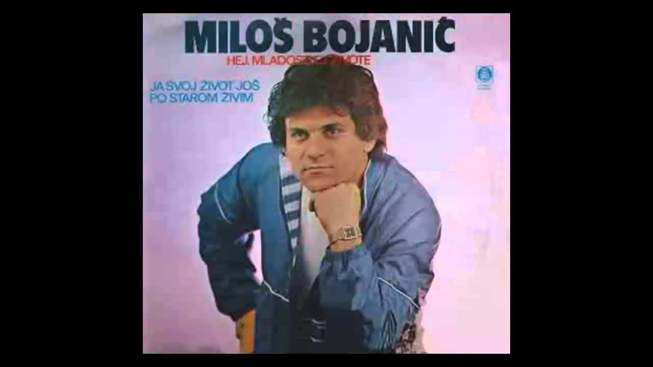 Milos Bojanic - Oci su njene ko nebo plave - (Audio 1984) HD