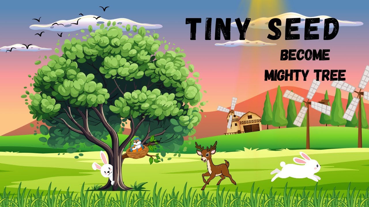A Tiny Seed Become A Mighty Tree !! Inspiring Story For Kids !! Best Moral Story !!