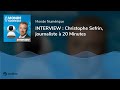 Interview  christophe sefrin journaliste  20 minutes