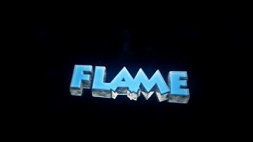#3 INTRO PARA Flame (INTRO 3D)