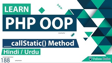 PHP OOP CallStatic Method Tutorial in Hindi / Urdu
