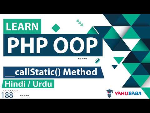 PHP OOP CallStatic Method Tutorial in Hindi / Urdu