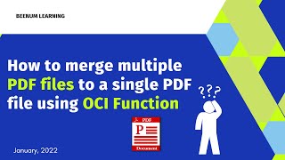 How to merge multiple PDF files to a single PDF file using OCI Function ?  |  Python FDK