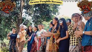 Drama Bahasa Bali | PANGIDIH RERAMA