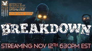 State of Decay Breakdown LVL6 - Maya and Eli in the original apocalypse! How high can we go?