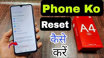 How To Factory Reset in Redmi A4 5g / Redmi A4 5g Phone Reset Kaise Maren