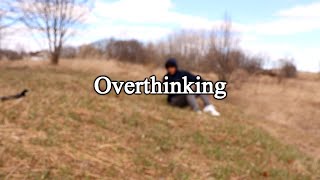 how to stop overthinking.