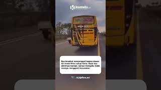 Detik-Detik Mobil Fitra Eri Disenggol Bus Ugal-Ugalan di Jalan Tol