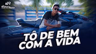 Wesley Rocha - Tô De Bem Com A Vida Clipe Oficial 2025