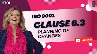 Find out all about ISO 9001:2015 Clause 6.3 Planning of Changes