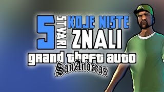 5 Stvari Koje Niste Znali O GTA San Andreasu