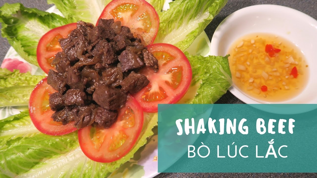 "Shaking Beef" (Bo Luc Lac)